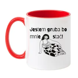 kubek-jestem-gruba-bo-mnie-stac-