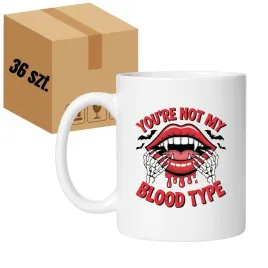 kubek-youre-not-my-blood-type