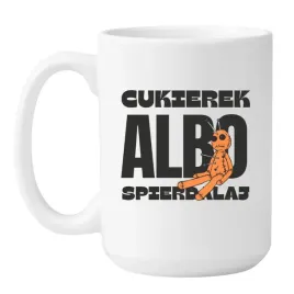 kubek-cukierek-albo-spierdalaj