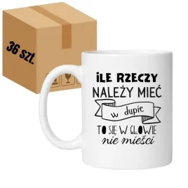 kubek-ile-rzeczy-nalezy-miec-w-dupie-to-sie-w-glowie-nie-miesci
