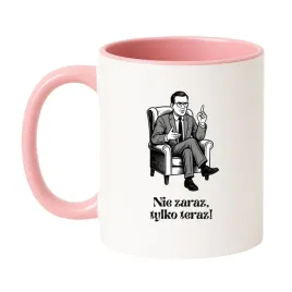 kubek-nie-zaraz-tylko-teraz-