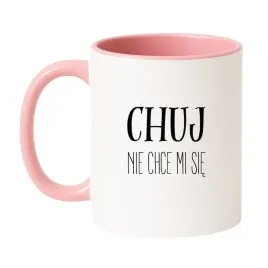 kubek-chuj-nie-chce-mi-sie