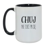 kubek-chuj-nie-chce-mi-sie