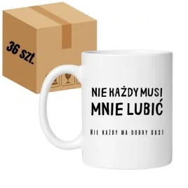 kubek-nie-kazdy-musi-mnie-lubic-nie-kazdy-ma-dobry-gust