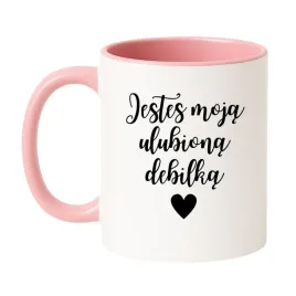kubek-jestes-moja-ulubiona-debilka
