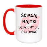 kubek-sciagaj-majtki-bedziemy-sie-calowac