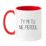 ty-mi-tu-nie-pierdol