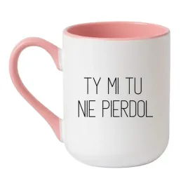ty-mi-tu-nie-pierdol
