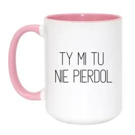 ty-mi-tu-nie-pierdol