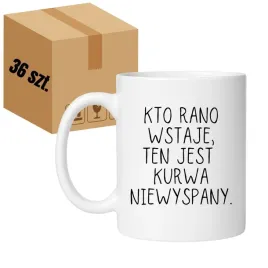 kto-rano-wstaje-ten-jest-kurwa-niewyspany