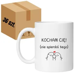 kocham-cie-nie-spierdol-tego