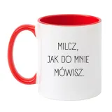 milcz-jak-do-mnie-mowisz