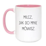 milcz-jak-do-mnie-mowisz