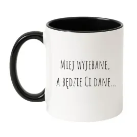 miej-wyjebane-a-bedzie-ci-dane