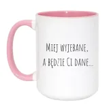 miej-wyjebane-a-bedzie-ci-dane