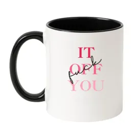 fuck-it-off-you