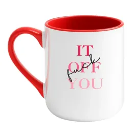 fuck-it-off-you
