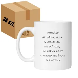 kubek-pamietaj-nie-wtykaj-nosa-w-cos-co-cie-nie-dotyczy-bo-kurwa-zeby
