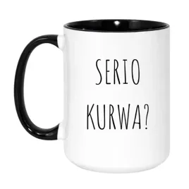 kubek-serio-kurwa