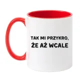 kubek-tak-mi-przykro-ze-az-wcale