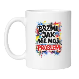 kubek-brzmi-jak-nie-moj-problem