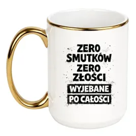 kubek-zero-smutkow-zero-zlosci-wyjebane-po-calosci