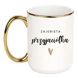 kubek-zajebista-przyjaciolka