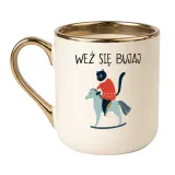 kubek-wez-sie-bujaj
