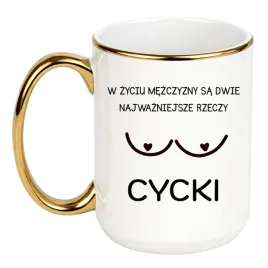 kubek-w-zyciu-mezczyzny-sa-dwie-najwazniejsze-rzeczy-cycki