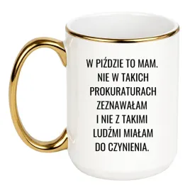 w-pizdzie-to-mam-nie-w-takich-prokuraturach-zeznawalam-i-nie-z-takimi-ludz