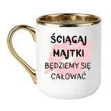 kubek-sciagaj-majtki-bedziemy-sie-calowac