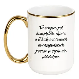 kubek-to-miejsce-jest-kompletnie-chore