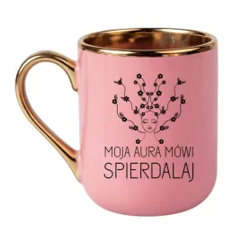 kubek-moja-aura-mowi-spierdalaj