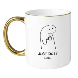 just-do-it-later