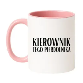 kubek-kierownik-tego-pierdolnika