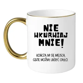 kubek-nie-wkurwiaj-mnie