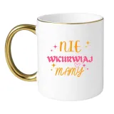 nie-wkurwiaj-mamy