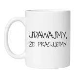 kubek-udawajmy-ze-pracujemy