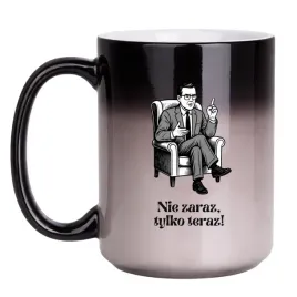 kubek-nie-zaraz-tylko-teraz-