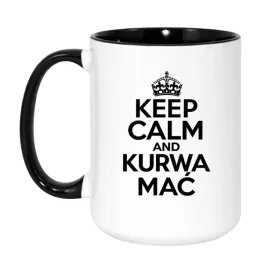 kubek-keep-calm-and-kurwa-mac