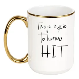 kubek-twoje-zycie-to-kurwa-hit