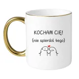 kocham-cie-nie-spierdol-tego