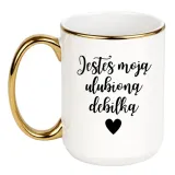 kubek-jestes-moja-ulubiona-debilka