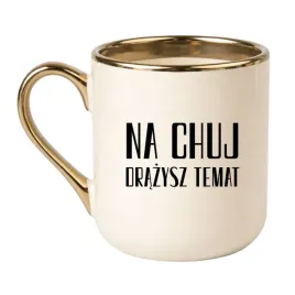 kubek-na-chuj-drazysz-temat