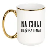 kubek-na-chuj-drazysz-temat
