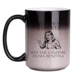kubek-dyskutowanie-z-kobieta-jest-jak-gaszenie-ognia-benzyna
