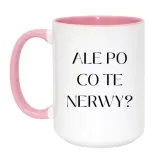 kubek-ale-po-co-te-nerwy