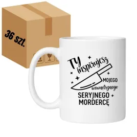 kubek-ty-inspirujesz-mojego-wewnetrznego-seryjnego-morderce