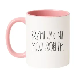 kubek-brzmi-jak-nie-moj-problem
