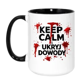 kubek-keep-calm-i-ukryj-dowody